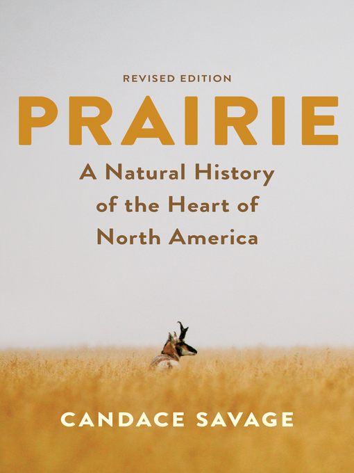 Title details for Prairie by Candace Savage - Available